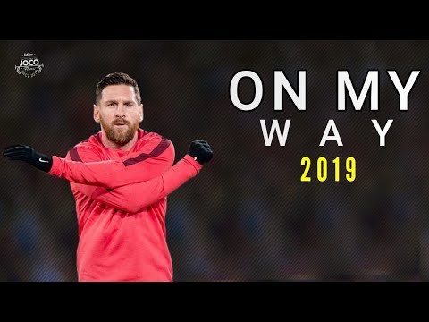 Lionel Messi - On My Way | Skills & Goals | 2018/2019 |