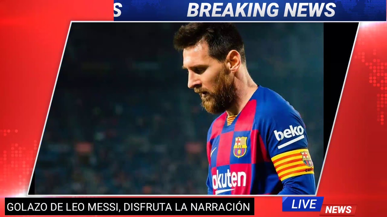 ESCUCHA LA NARRACIÓN AL GOL DE LEO MESSI, QUE SE HACE