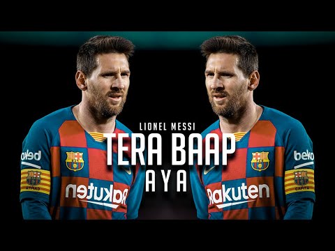 Lionel Messi ► Tera Baap Aaya ► 2020