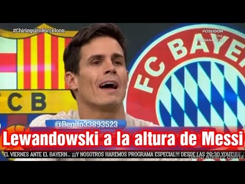 Lewandowski está a la altura de Leo Messi Bayern Munich vs