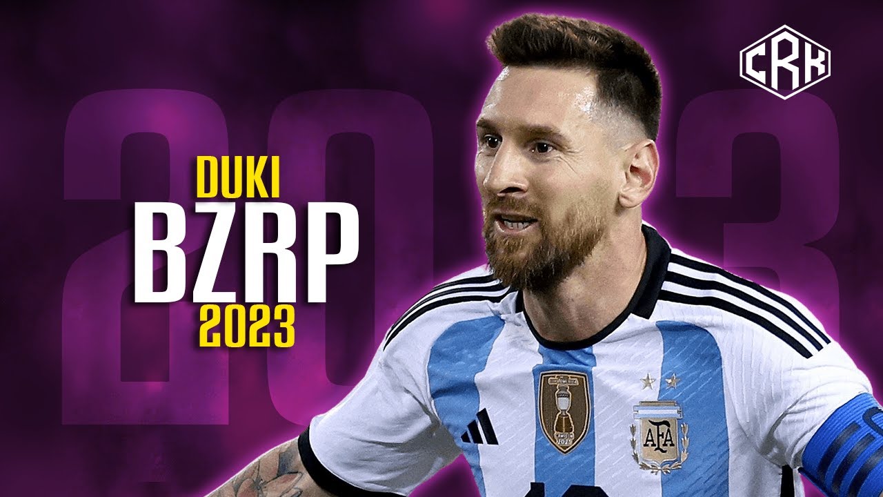 Lionel Messi - DUKI || BZRP Music Sessions #50 | Skills &