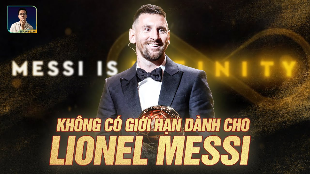 LỄ TRAO GIẢI QUẢ BÓNG VÀNG 2023 | KHÔNG CÓ GIỚI HẠN NÀO DÀNH