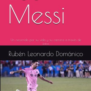 leo messi : un voyage à travers sa vie et sa carrière à travers des photographies