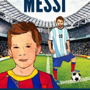 sean veut être messi : un livre pour enfants sur le football et l'inspiration. édition britannique