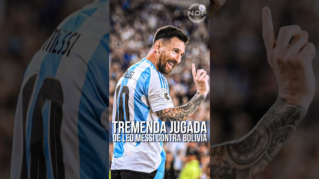 Leo Messi et ses meilleurs matchs contre la Bolivie ð±