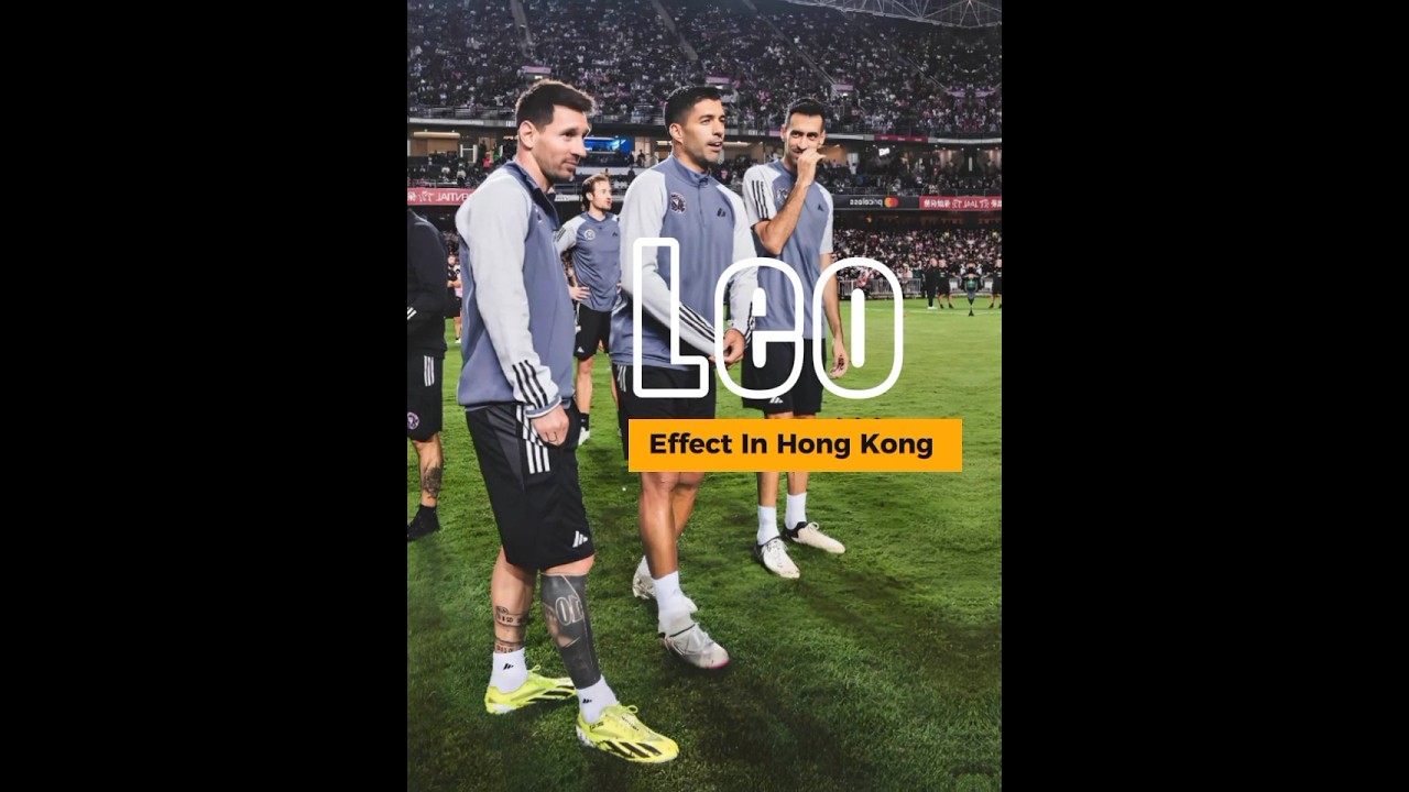 Ses effets Messi ðªðª #messi #hongkong #leomessi #intermiami #hongkong #hongkongvsintermiami