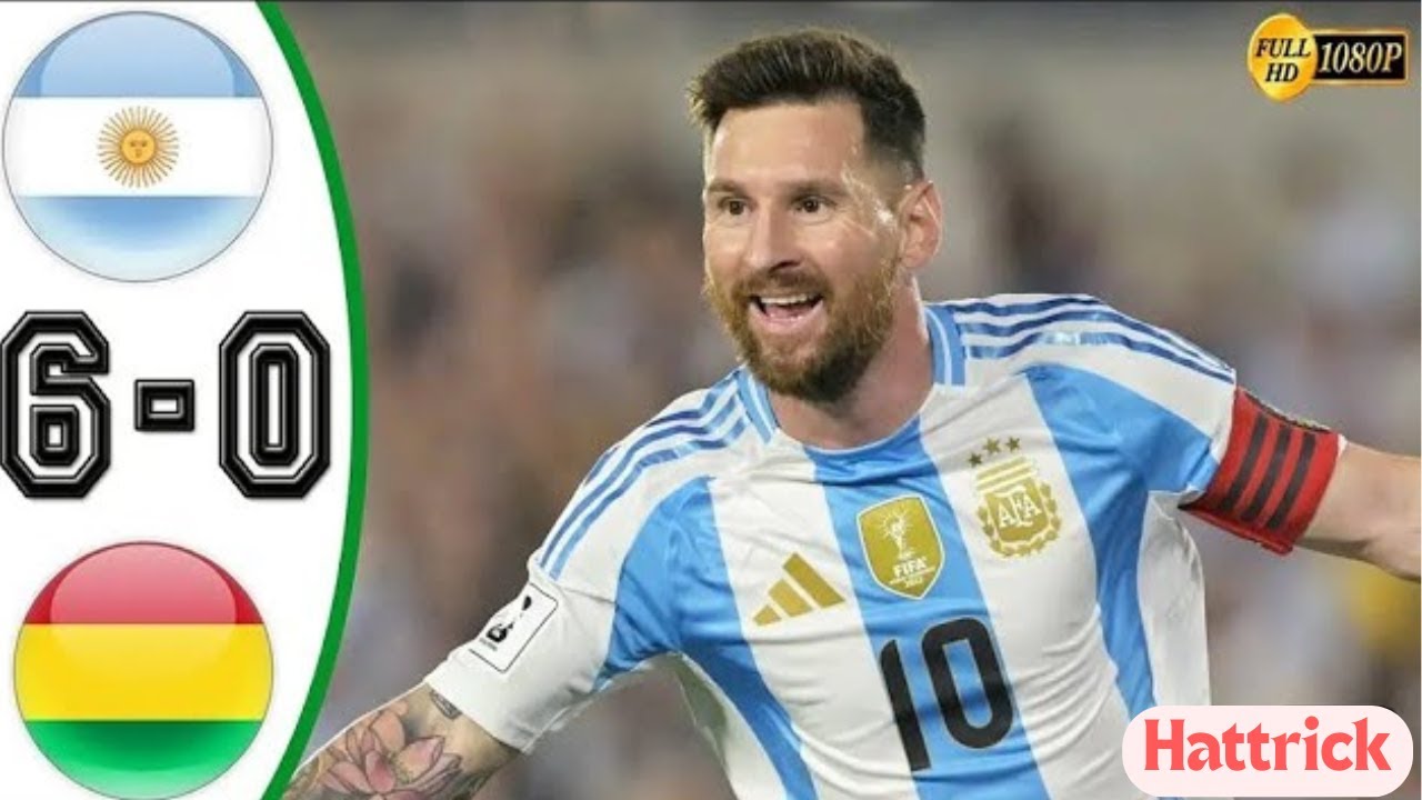 Hattrick de Messi | Argentine vs Bolivie 6-0 Faits saillants de tous les buts 2024