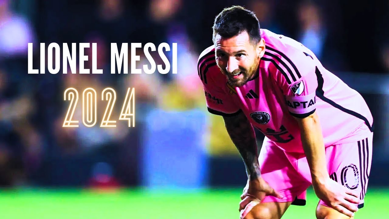 Lionel Messi 2024 – Revue complète de la saison – Inter Miami