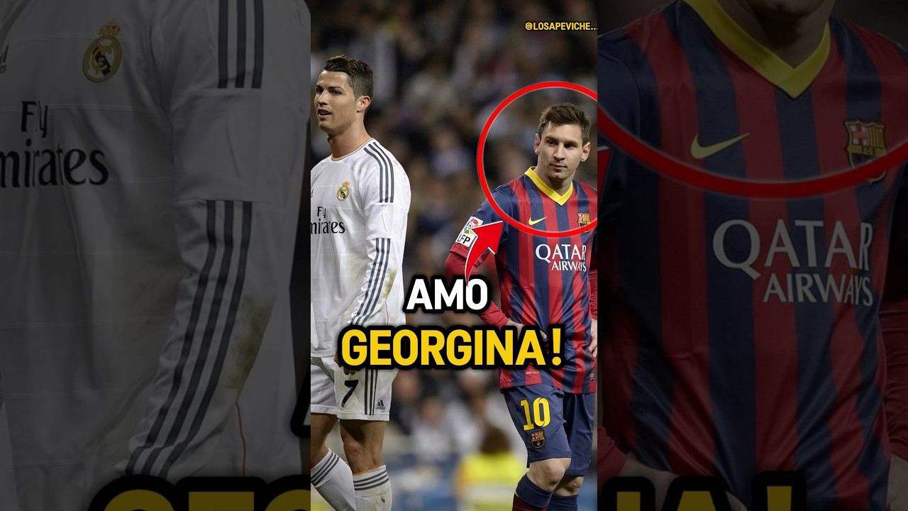 Leo Messi è innamorato di Georgina Rodriguez ð¥#ronaldo #cr7 #messi