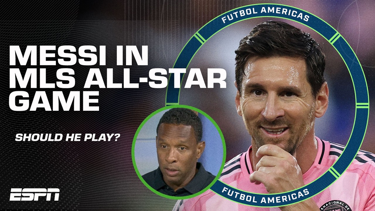 Lionel Messi devrait-il jouer dans le jeu MLS All-Star? ð Le débat s'ensuit ð¥ | FUTBOL AMERICES