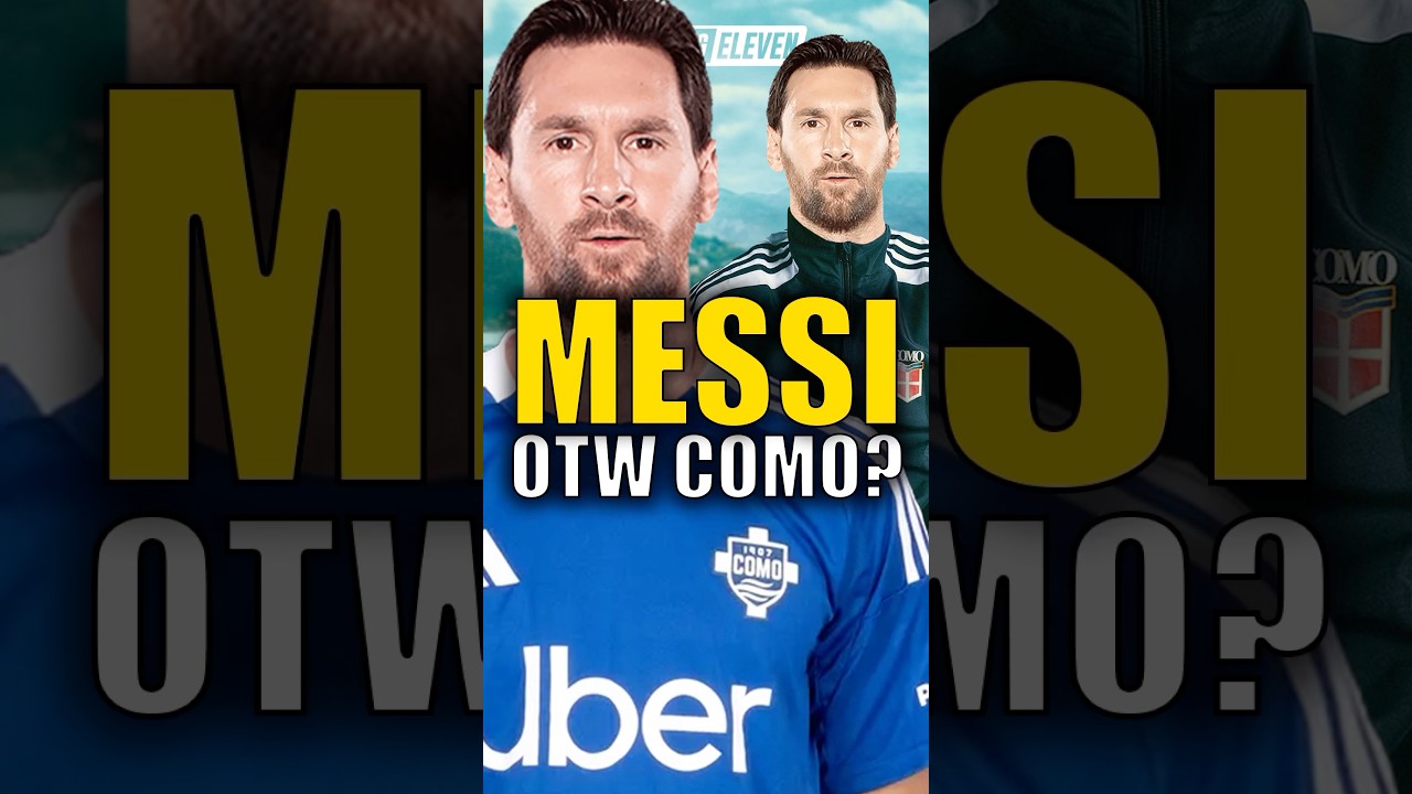 Pour COMO, Messi est un rêve | Lionel Messi