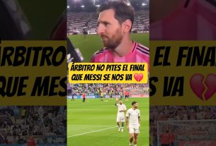 ÁRBITRO NO PITES EL FINAL QUE LEO MESSI SE NOS VA #futbol #messi #seleccionargentina #scaloneta #fyp