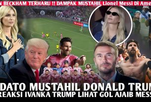 ÉTONNÉ ‼️Ivanka Trump a été HYPNOTISÉE Le doublé de Lionel Messi ð± Beckham ne supporte pas de pleurer ð­