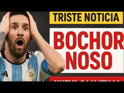 ð¥ HONTEUX, ASSEZ MAINTENANT ! LEO MESSI reçoit un COUP DUR de l'ARGENTINE