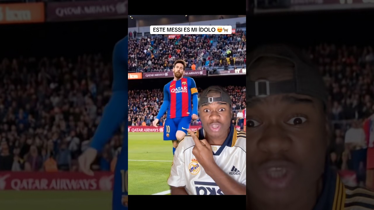 LEO MESSI ES MI ÍDOLO ðð… LO ADMITO HOY