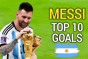 Lionel Messi – Les 10 meilleurs buts de l’Argentine