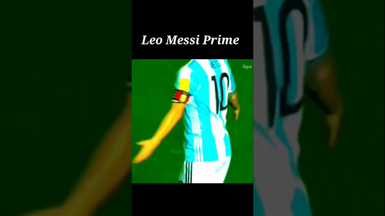 Prime Leo Messi (par Damizone Channel) #messi #shortsvirais