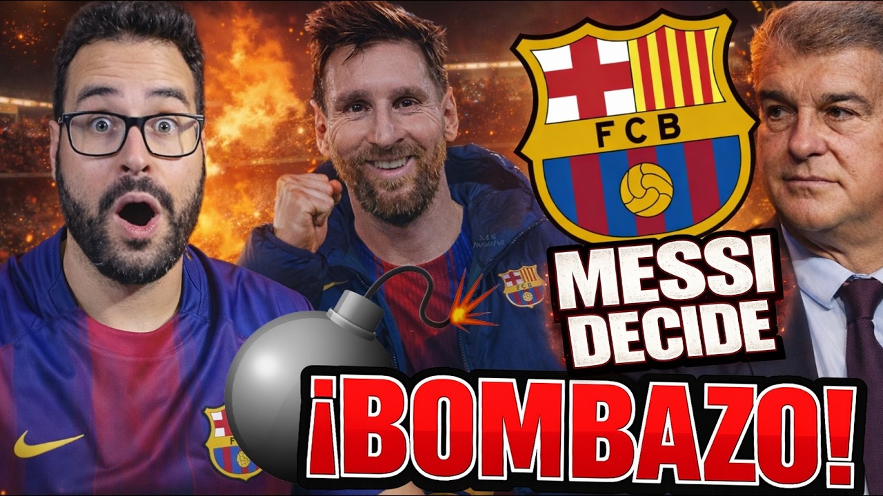 ð£BOMBE : LEO MESSI COMMUNIQUE sa DÉCISION de RETOUR au BARÇA