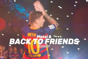 Leo Messi et retour aux amis - Sombr | VIDÉO MUSIQUE ● FC Barcelone