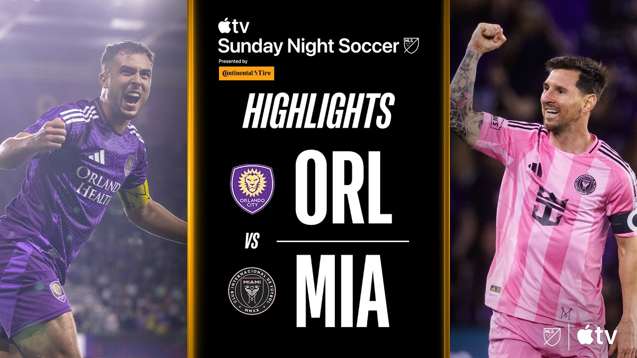 Orlando City contre Inter Miami CF | Faits saillants du match complet | Football du dimanche soir !