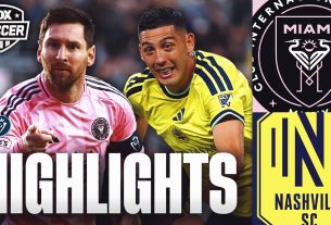 Lionel Messi et Inter Miami contre Nashville SC faits saillants FOX Soccer