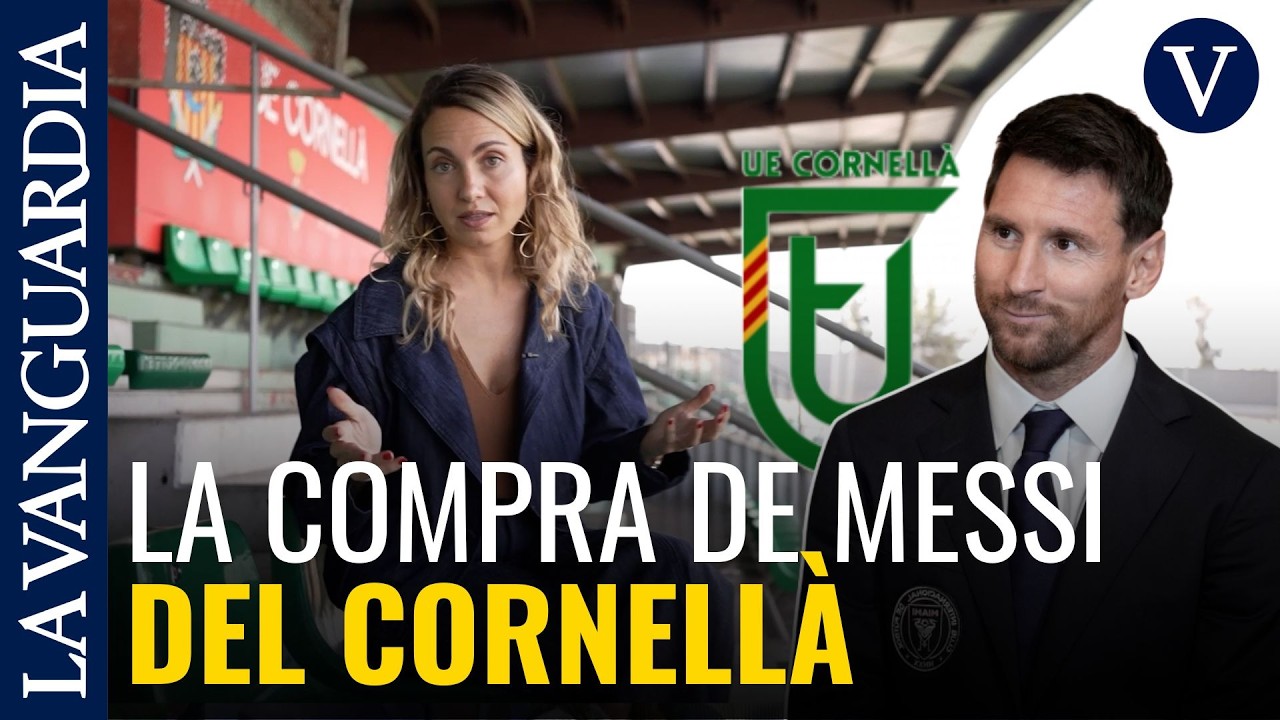 L'intra-histoire de l'achat de Cornellà par Messi : Le '10', seul propriétaire