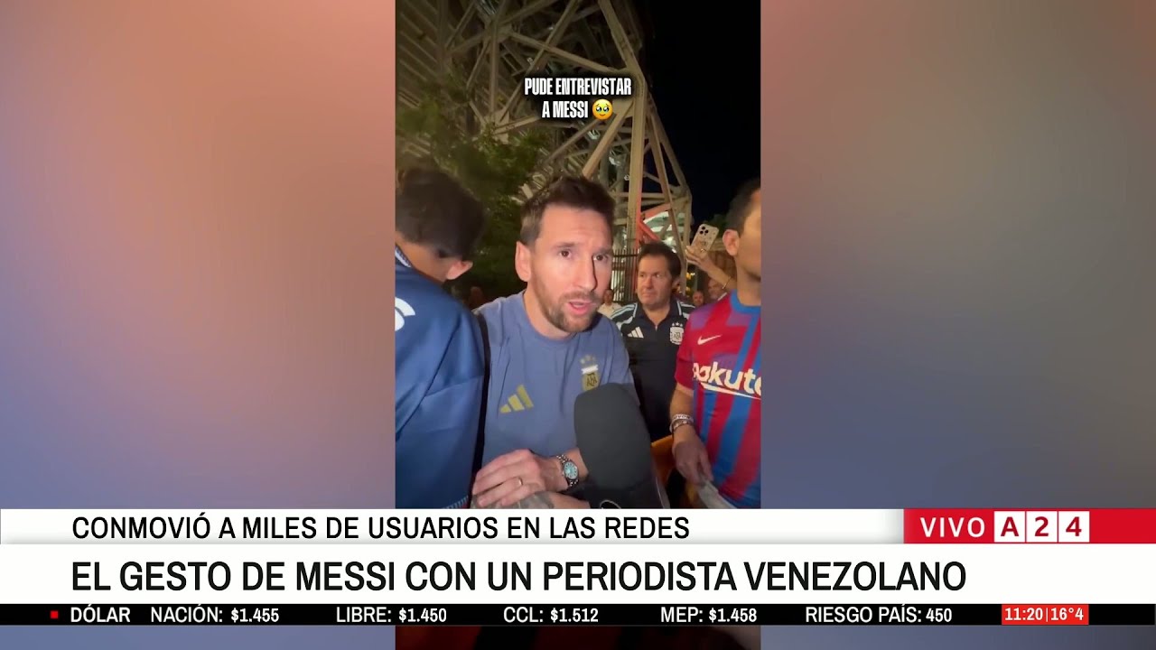 ð¤ð¢ LE GESTE DE LEO MESSI AVEC UN JOURNALISTE VÉNÉZUELIEN QUI A DÉMÉNAGÉ DES MILLIERS SUR LES RÉSEAUX