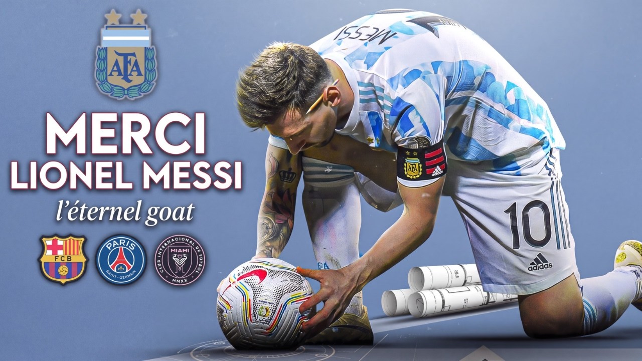 L'Adieu à Lionel Messi : Merci d'avoir changé le football pour toujours !