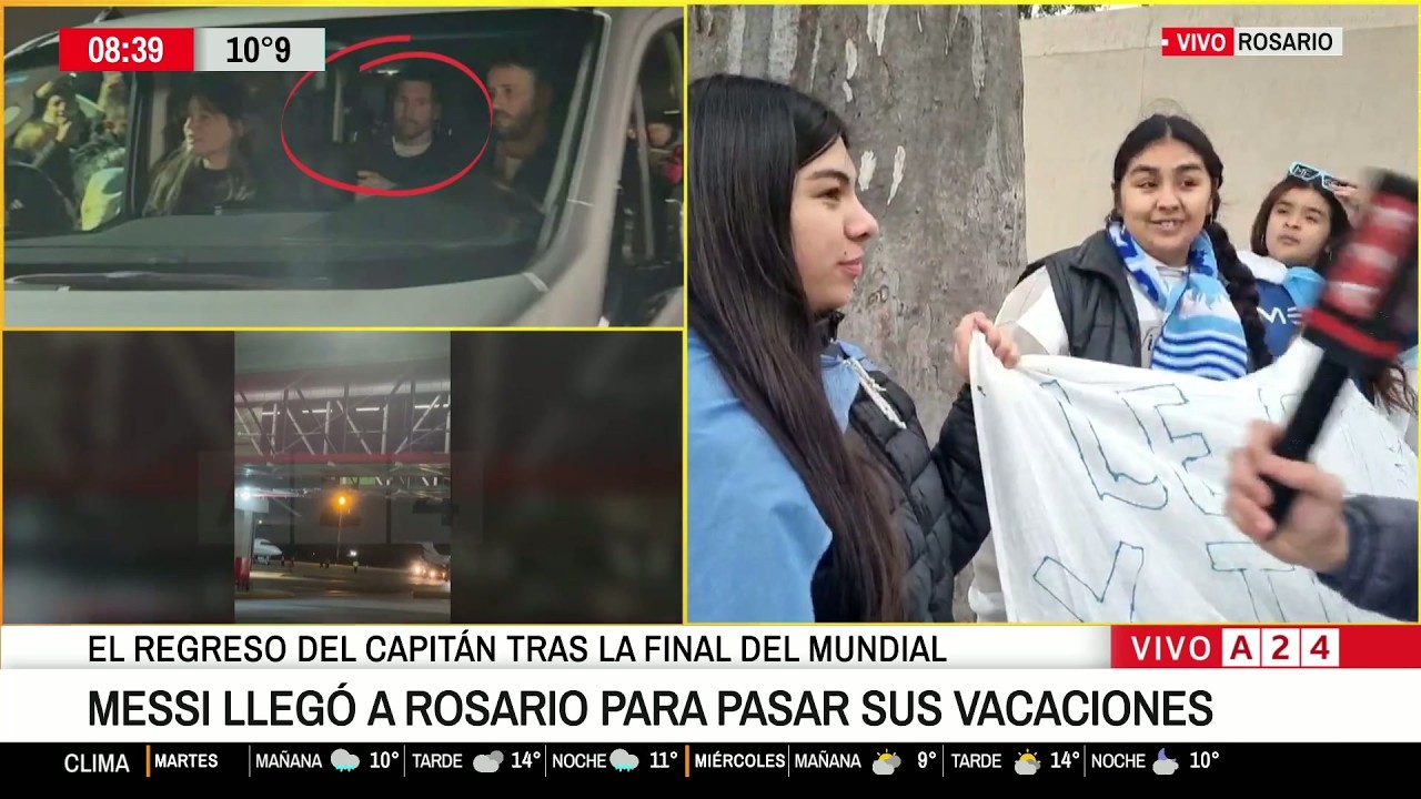 ð¢ LIONEL MESSI EST ARRIVÉ À ROSARIO POUR PASSER SES VACANCES