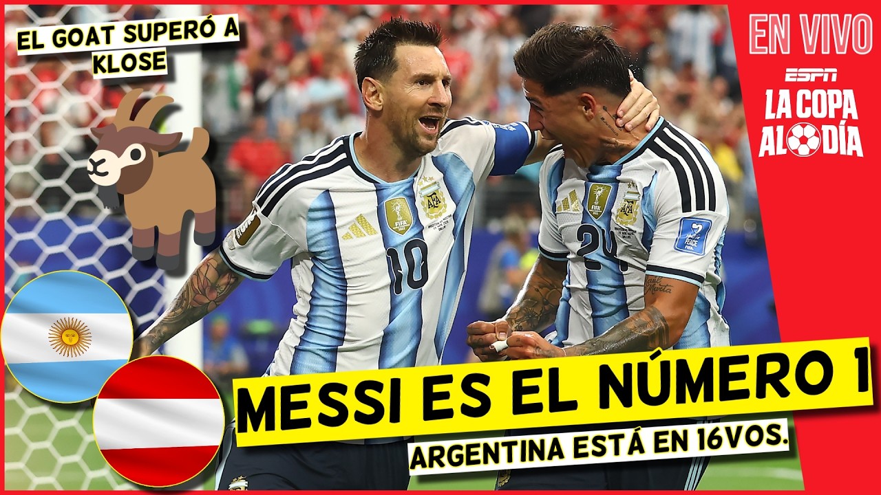 MESSI FAIT L'HISTOIRE dans la VICTOIRE de l'ARGENTINE contre l'AUTRICHE. Leo est le MEILLEUR SCORE DE BUT | La Coupe par Jour