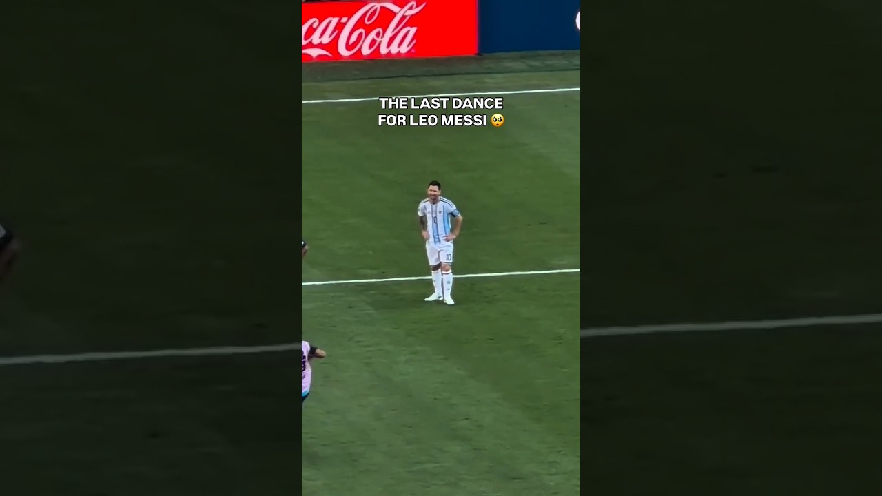 NOUS POURRAIENT NE JAMAIS REVOIR LEO MESSI !ð­ð¥º#shorts #argentina #spain #messi #leomessi #worldcup2026
