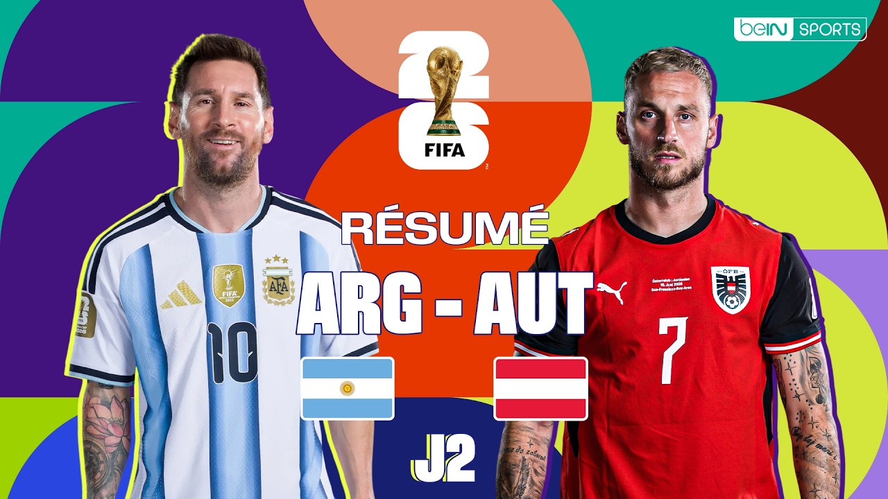 Résumé : ARGENTINE - AUTRICHE, MESSI écrit L'HISTOIRE !